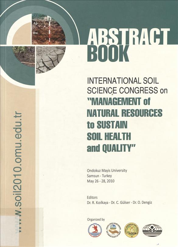 International soil science congress on "management of natural resources to sustain soil health and quality", book of abstracts