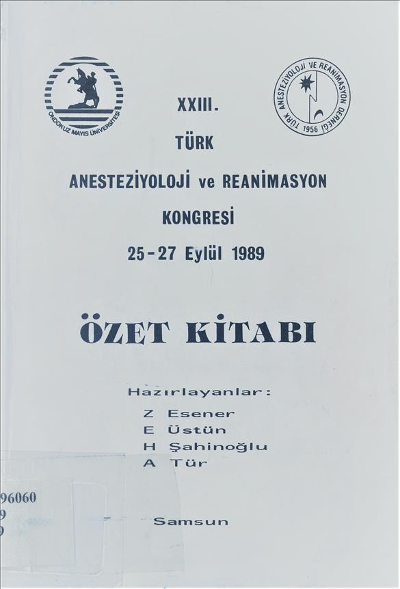 XXIII Türk Anesteziyoloji ve Reanimasyon Kongresi özet kitabı