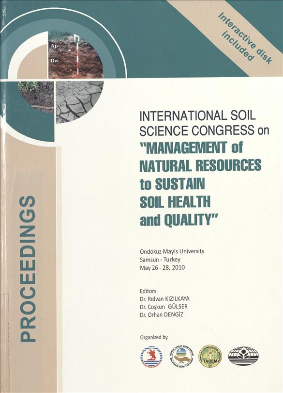 International soil science congress on "management of natural resources to sustain soil health and quality", book of proceedings